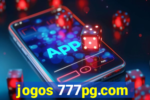 jogos 777pg.com